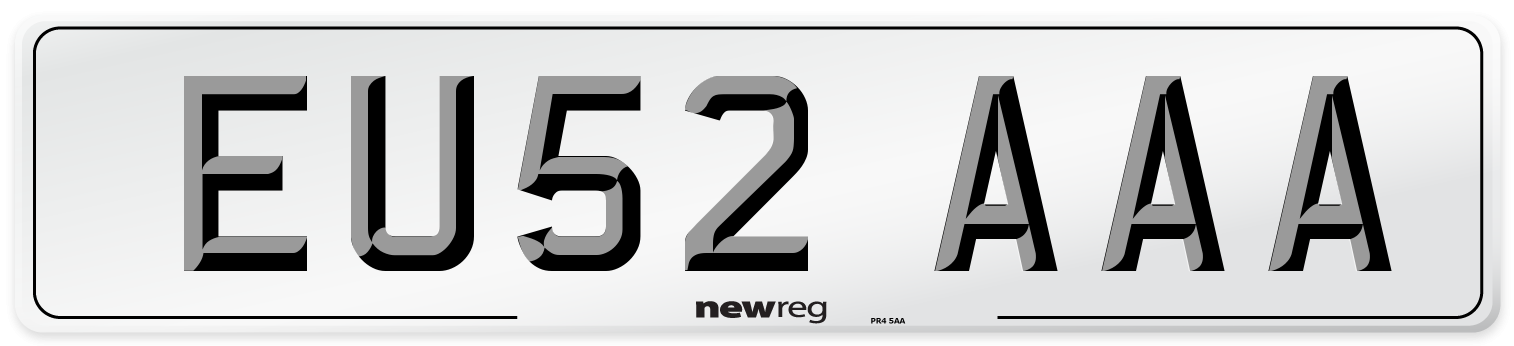 EU52 AAA Number Plate from New Reg